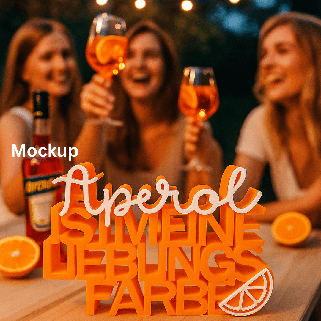 Aperol ist meine Lieblingsfarbe – 3D - Schriftaufsteller Partydeko - Zauberwerk