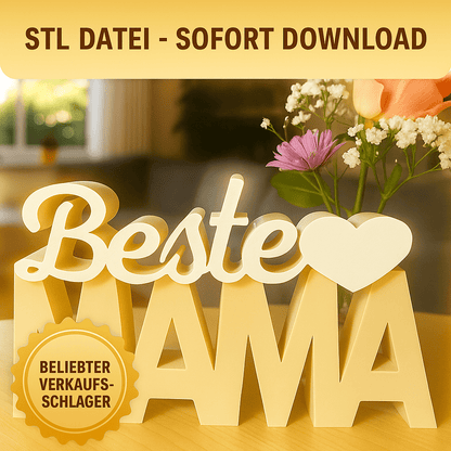 STL & 3MF Datei Aufsteller „Beste Mama“ – 3D Druck Vorlage, Muttertag Geschenk, digitaler Download - Zauberwerk