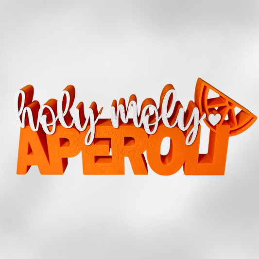 Aufsteller „Holy Moly Aperoli“ – Deko für Mädelsabende & Aperol - Liebhaber - Zauberwerk