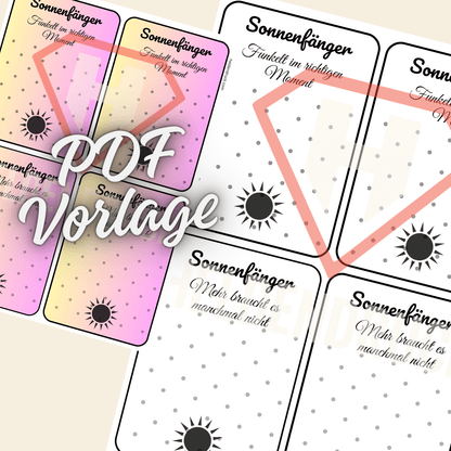 PDF - Vorlage „Sonnenfänger - Momente“ – 4 Mini - Kärtchen zum Ausdrucken – für DIY, Märkte & Geschenksets - Zauberwerk